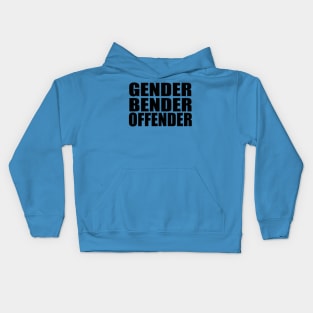 Gender Bender Offender Kids Hoodie